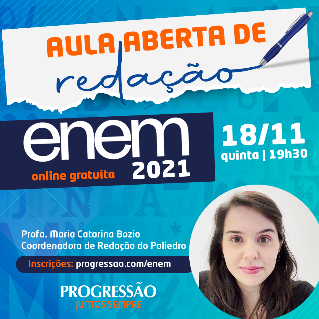 Progressão oferece Aula Aberta de Redação para o ENEM 2021 - Colégio ...