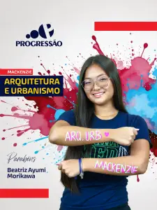 Beatriz Ayumi Morikawa aprovada em Arquitetura e Urbanismo no Mackenzie.